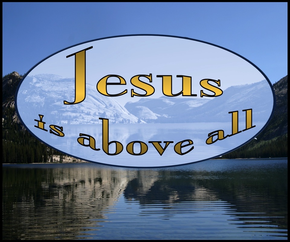 JESUS - He Is Above All (gold)